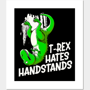 T-Rex Hates Handstands Yoga Posters and Art